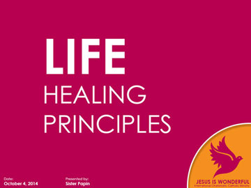 Life Healing Principles