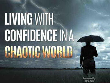 Living with Confidence in a Chaotic World