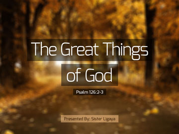 The Great Things of God